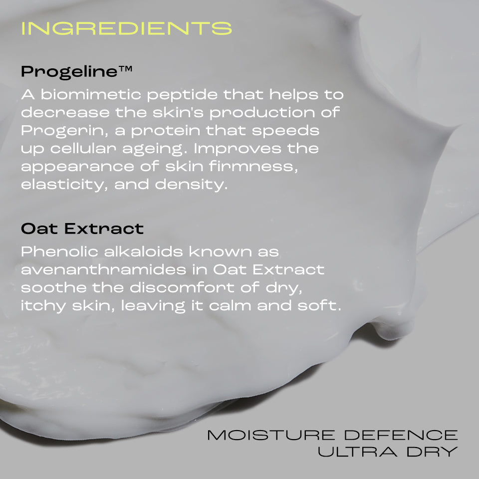 Moisture Defence – Ultra Dry Skin